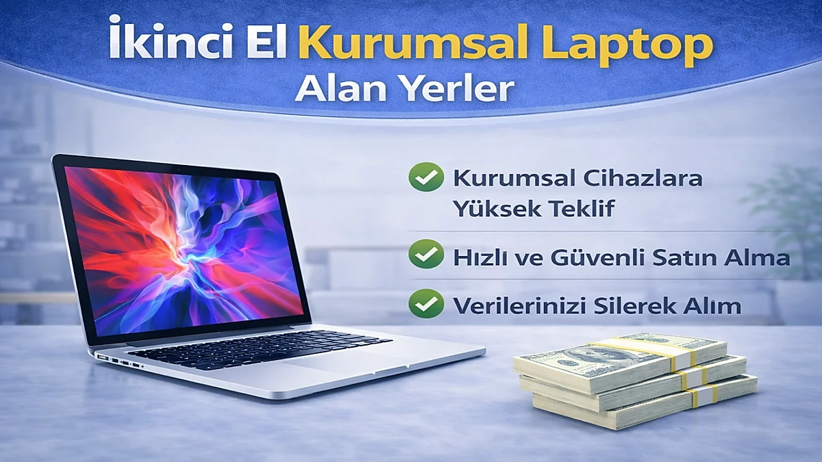 İkinci El Kurumsal Laptop Alan Yerler
